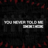 You Never Told Me (Single)